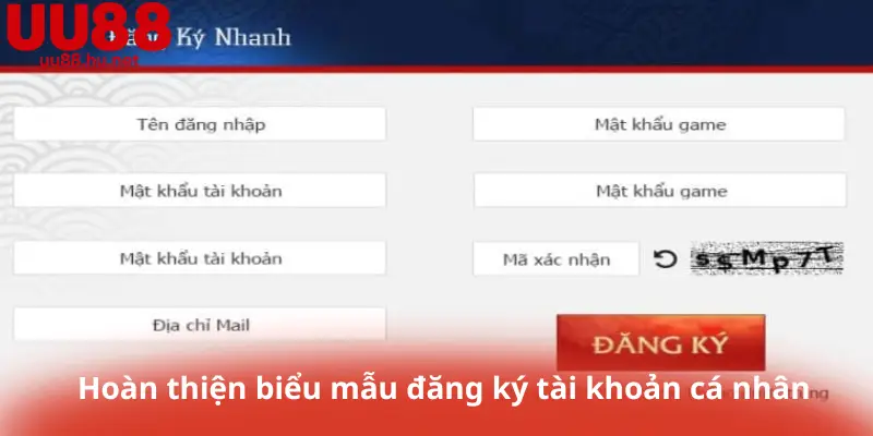Hoàn thiện biểu mẫu đăng ký tài khoản cá nhân