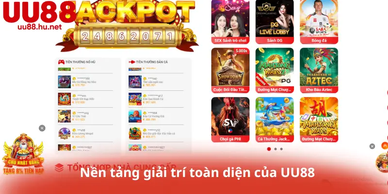 Nền tảng giải trí toàn diện của UU88